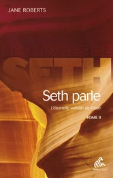 Seth Parle, Tome II