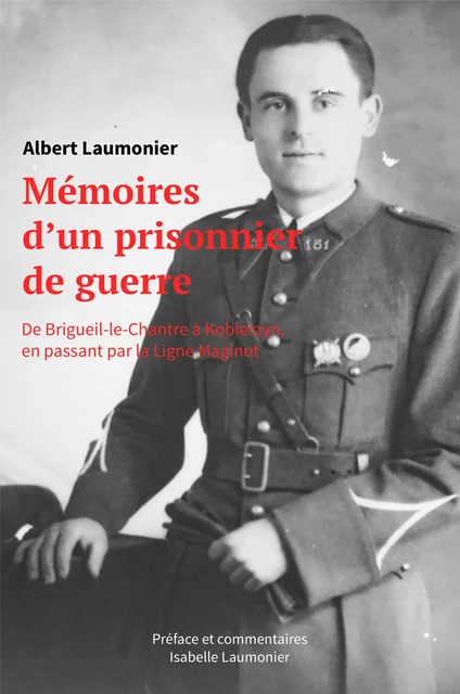 Mémoires d'un prisonnier de guerre - Albert LAUMONIER - Librinova