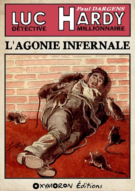 L'agonie infernale - Paul Dargens - OXYMORON Éditions