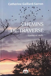 Chemins de traverse