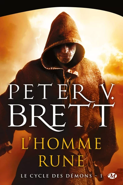 Le Cycle des démons, T1 : L'Homme-rune - Peter V. Brett - Bragelonne