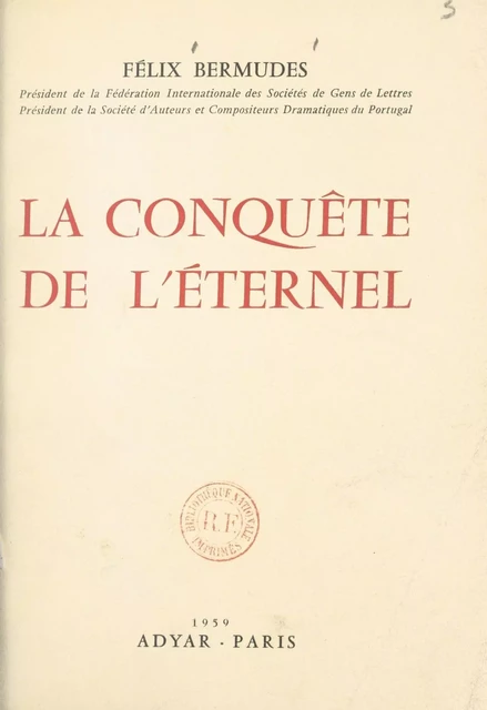 La conquête de l'éternel - Félix Bermudes - FeniXX réédition numérique