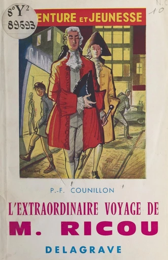 L'extraordinaire voyage de M. Ricou - Pierre F. Counillon - FeniXX réédition numérique