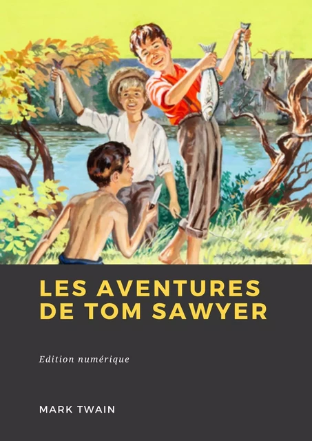 Les Aventures de Tom Sawyer - Mark Twain - Librofilio