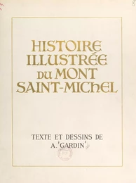 Histoire illustrée du Mont Saint-Michel