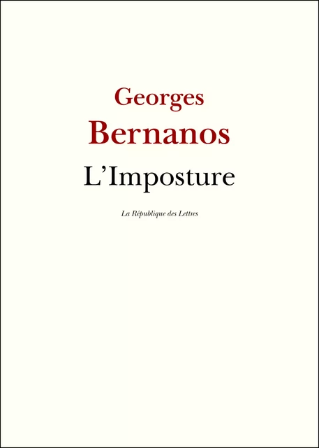 L'Imposture - Georges Bernanos - République des Lettres