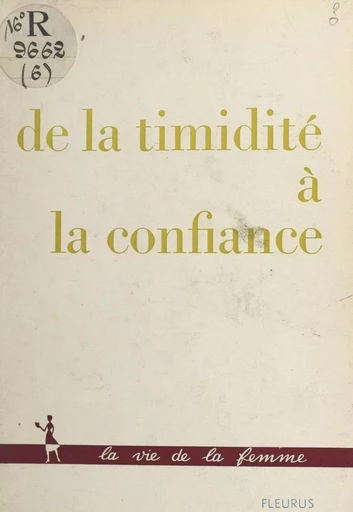 De la timidité à la confiance - Françoise Perret - FeniXX réédition numérique