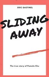 Sliding Away