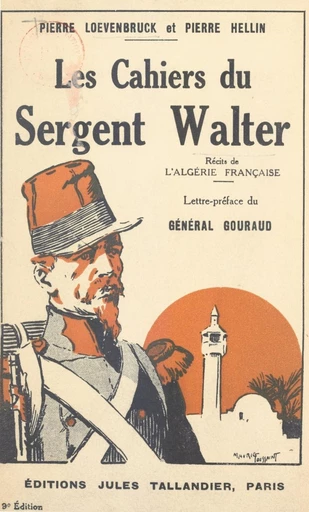 Les cahiers du sergent Walter - Pierre Hellin, Pierre Lœvenbruck - FeniXX réédition numérique