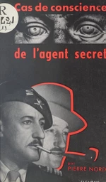 Cas de conscience de l'agent secret