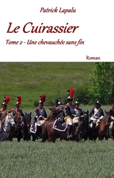 Le Cuirassier - Tome 2