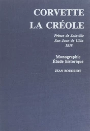 Historique de la corvette : 1650-1850