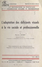 L'adaptation des déficients visuels à la vie sociale et professionnelle