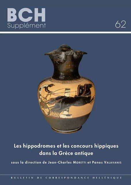 Les hippodromes et les concours hippiques dans la grèce antique -  - École française d’Athènes