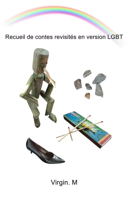 Recueil de contes revisités en version LGBT - Virgin. M - Librinova