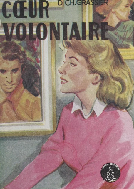 Cœur volontaire - Denise Ch. Crassier - FeniXX réédition numérique