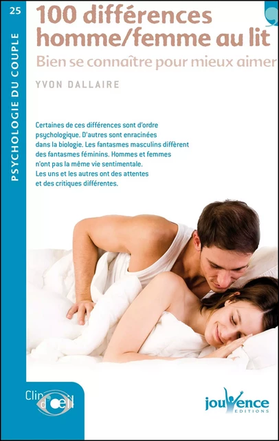 100 différences homme/femme au lit - Yvon Dallaire - Éditions Jouvence