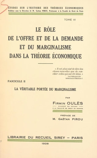 Le rôle de l'offre et de la demande et du marginalisme dans la théorie économique (2) - Firmin Oulès - FeniXX réédition numérique