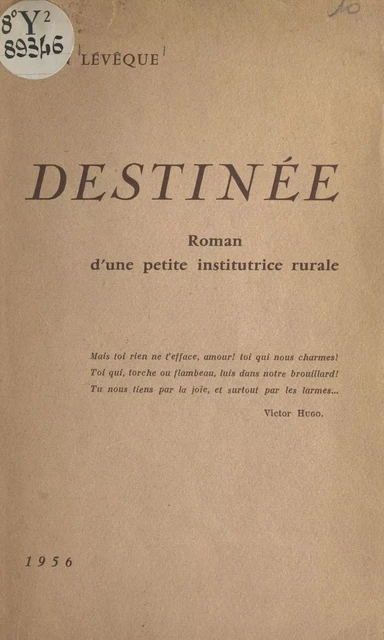 Destinée - Léon Lévêque - FeniXX réédition numérique