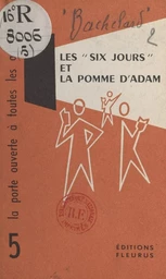 Les six jours et la pomme d'Adam