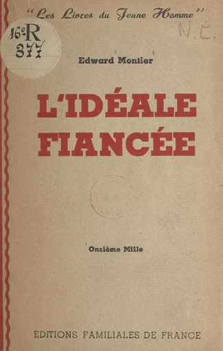 L'idéale fiancée - Edward Montier - FeniXX réédition numérique