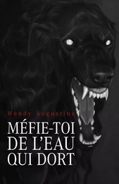 Méfie-toi de l'eau qui dort