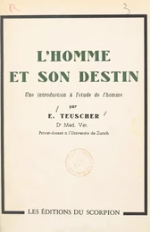 L'homme et son destin