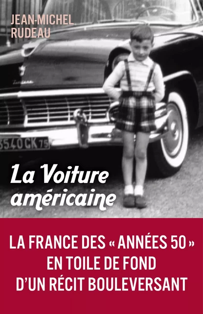 La Voiture américaine - Jean-Michel Rudeau - Librinova