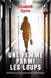 Une femme parmi les loups