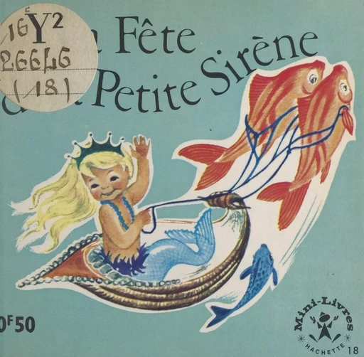 La fête de la Petite Sirène - Maggy Larissa - FeniXX réédition numérique