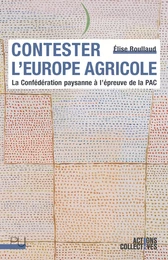 Contester l’Europe agricole