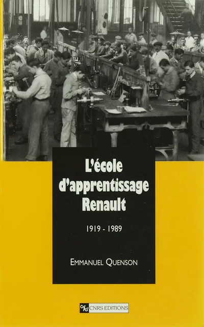 L’école d’apprentissage Renault - Emmanuel Quenson - CNRS Éditions via OpenEdition