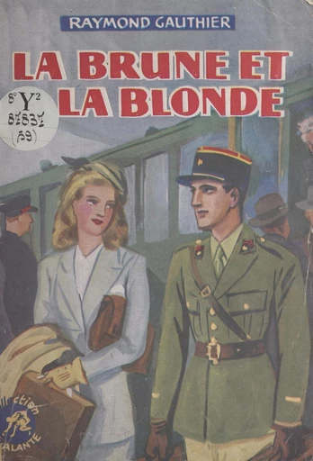 La brune et la blonde - Raymond Gauthier - FeniXX réédition numérique