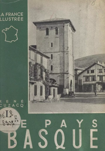 Le Pays basque - René Cuzacq - FeniXX réédition numérique