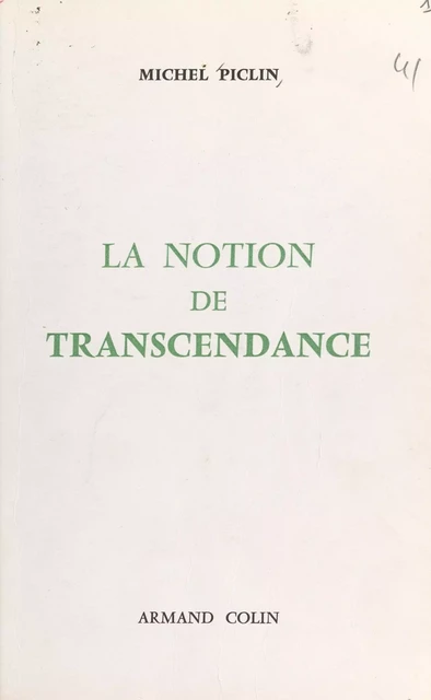 La notion de transcendance - Michel Piclin - FeniXX réédition numérique