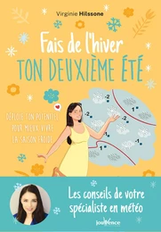 Fais de l’hiver ton deuxième été