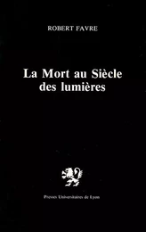 La Mort au siècle des Lumières