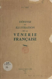 Défense et illustration de la vénerie française