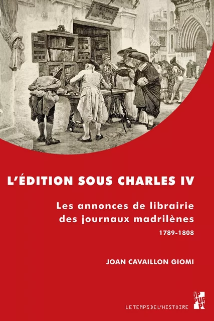 L’édition sous Charles IV - Joan Cavaillon Giomi - Presses universitaires de Provence