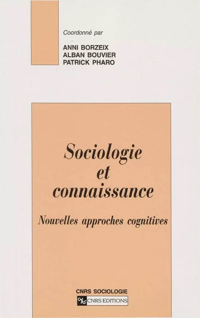 Sociologie et connaissance -  - CNRS Éditions via OpenEdition