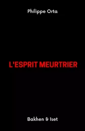 L'Esprit meurtrier