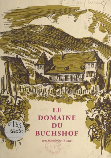 Le domaine du Buchshof - Lucien Sittler - FeniXX réédition numérique