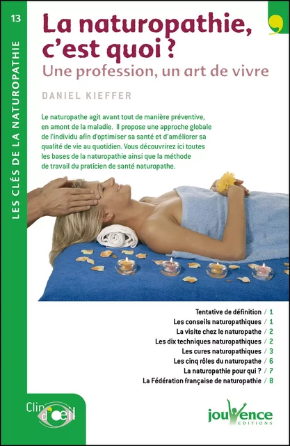 La naturopathie, c'est quoi ? - Daniel Kieffer - Éditions Jouvence