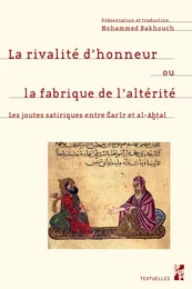 La rivalité d’honneur ou la fabrique de l’altérité