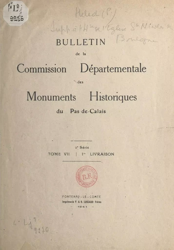 Supplément à l'histoire de l'église Saint-Nicolas de Boulogne - Pierre Héliot - FeniXX réédition numérique