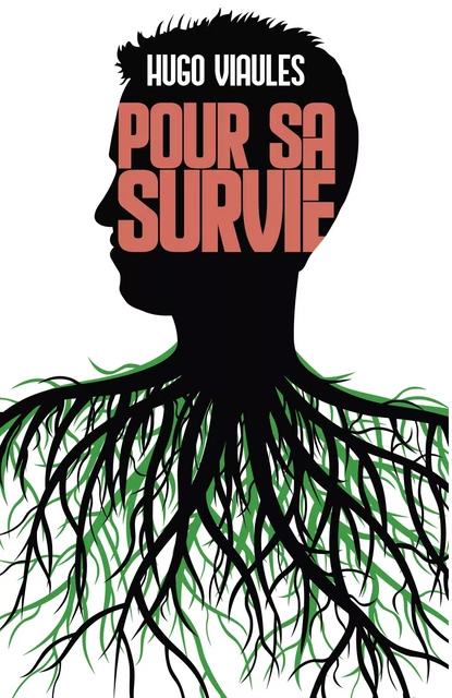 Pour sa survie - Hugo Viaules - Librinova