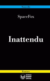 Inattendu