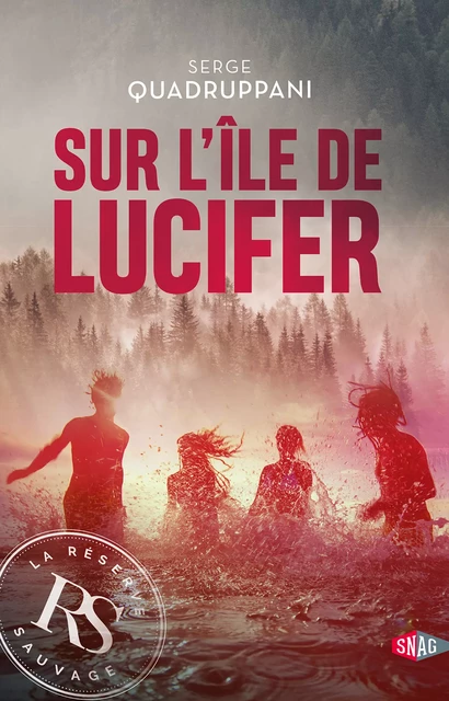 Sur l'île de Lucifer - Serge Quadruppani - Snag