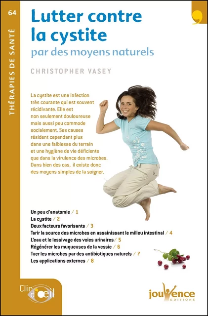 Lutter contre la cystite - Christopher Vasey - Éditions Jouvence