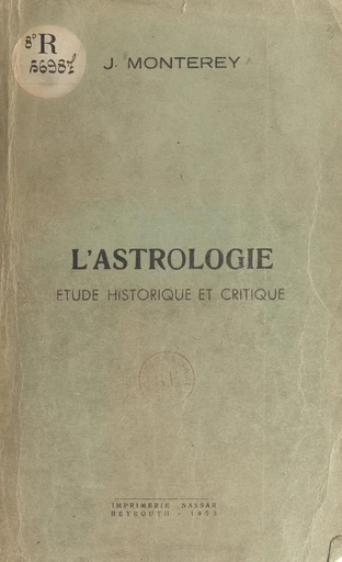 L'astrologie - Jean Monterey - FeniXX réédition numérique